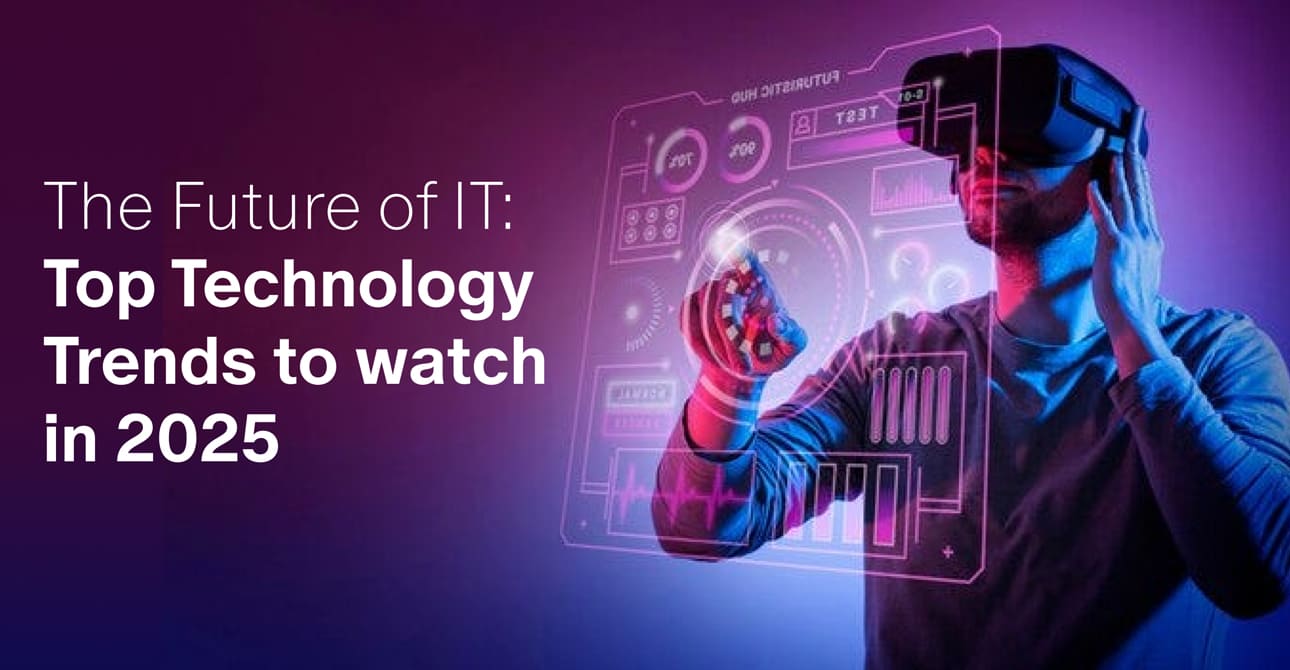 The Future of IT Services Trends to Watch in 2025